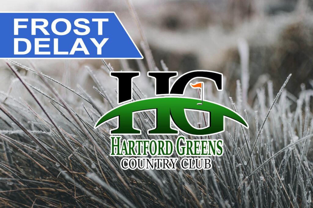 Golf Course Frost Delays Hartford Greens Country Club